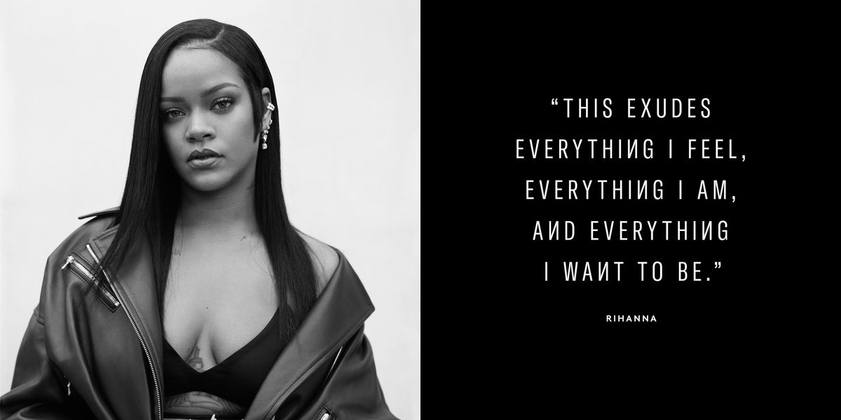 image of rihanna in black and white with quote below reading "this exudes everything i feel, everything i am and everything i want to be"